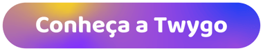 Botão conheça  aTwygo